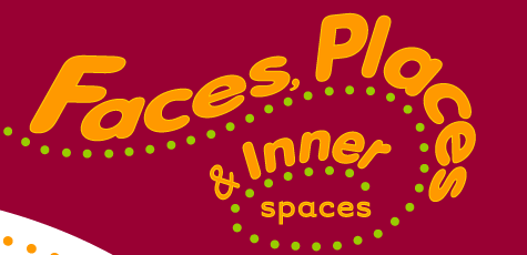Faces, Places, and Inner Spaces