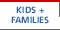 Kids + Families